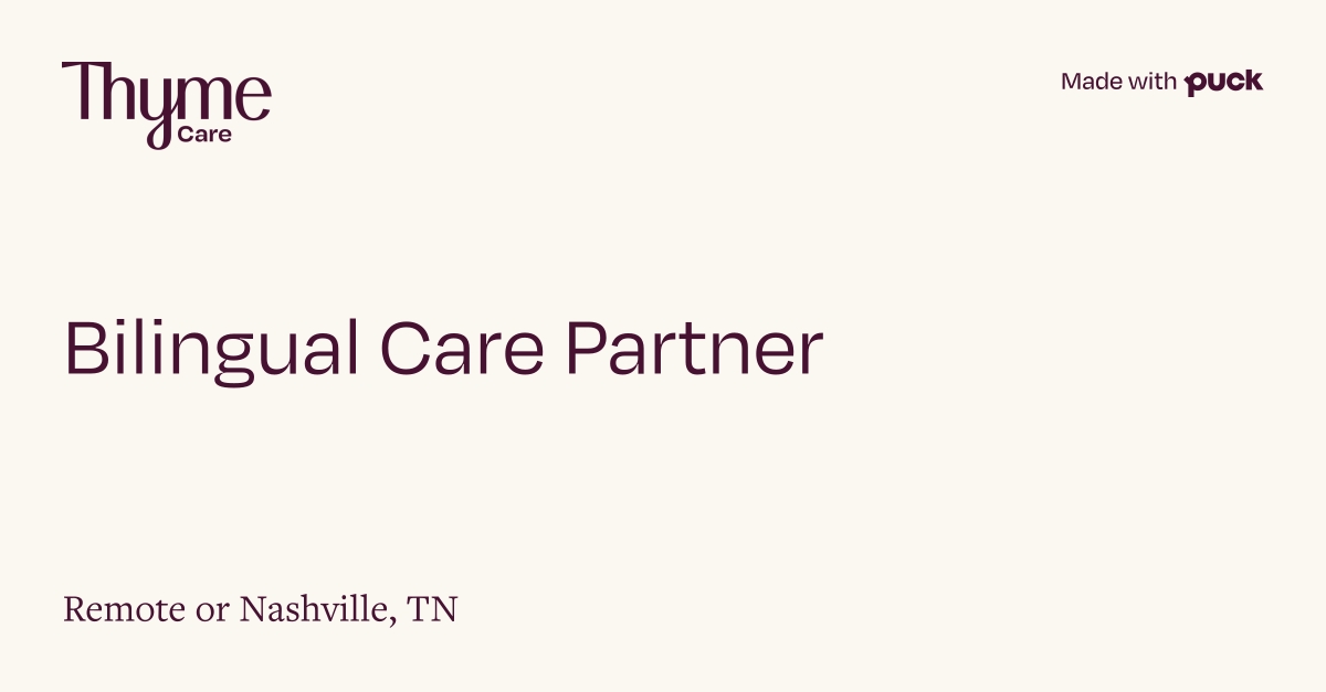 Thyme Care Bilingual Care Partner